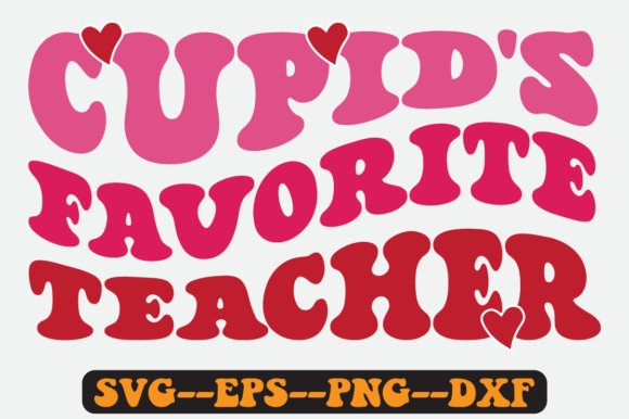 Cupid's Favorite Teacher Retro Svg