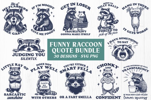 Funny Raccoon Quotes SVG PNG Bundle