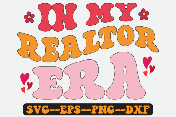 In My Realtor Era Groovy Retro Svg