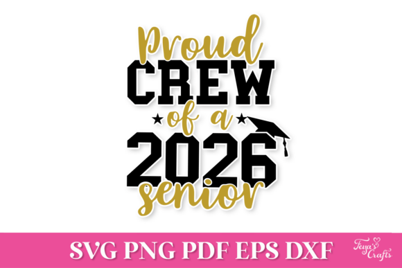 Proud Crew of a 2026 Senior SVG