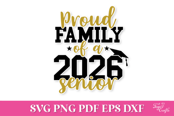 Proud Family of a 2026 Senior SVG