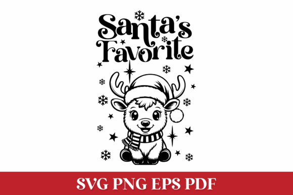 Santa’s Favorite Quote and Baby Reindeer