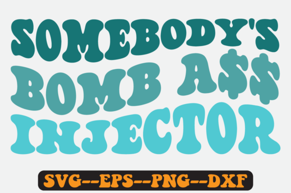 Somebody s Bomb Injector Retro Svg